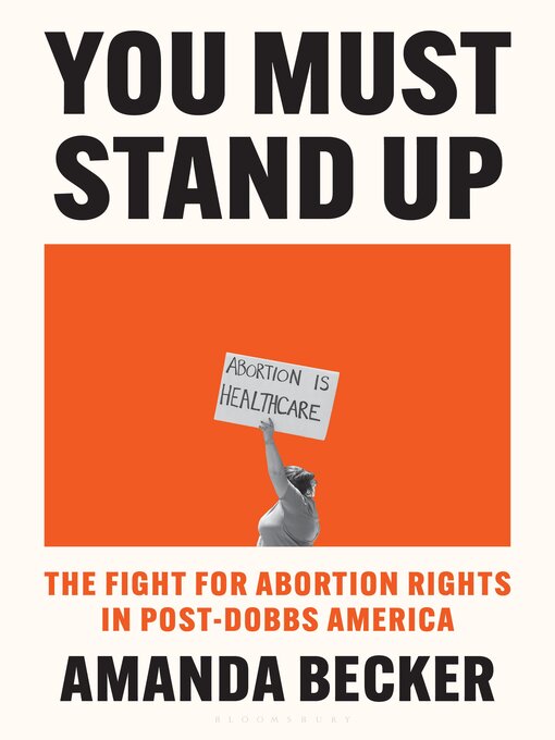 Title details for You Must Stand Up by Amanda Becker - Available